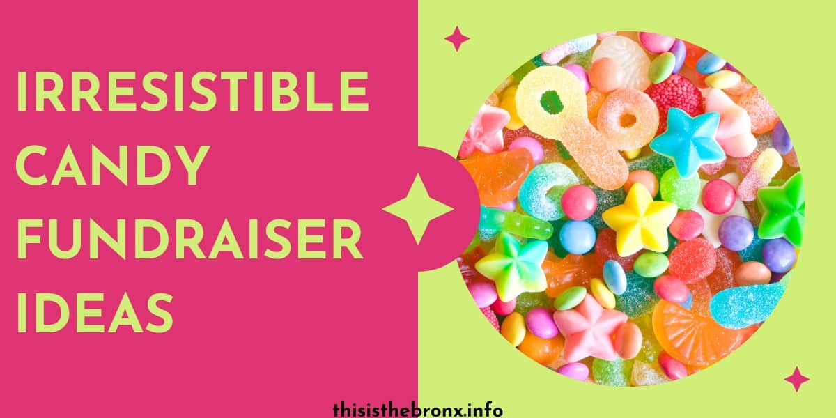 10 Irresistible Candy Fundraiser Ideas