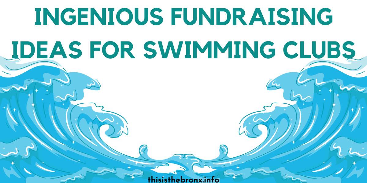 10 Ingenious Fundraising Ideas For Swimming Clubs